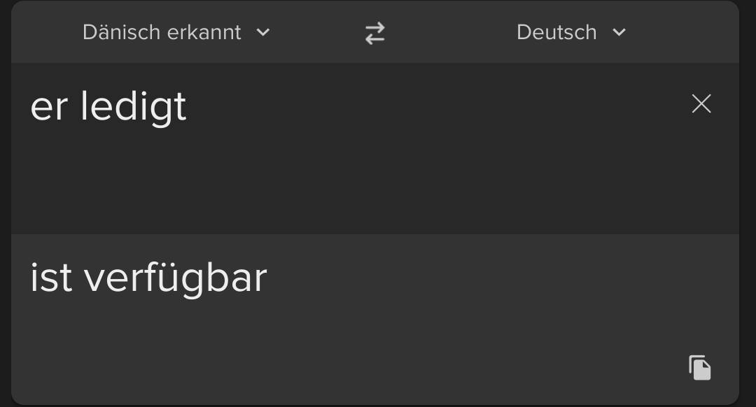 er ledigt — ist verfügbar