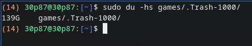 A bash prompt, with the result of "sudo du -hs games/.Trash-1000/" being "139G games/.Trash-1000/".